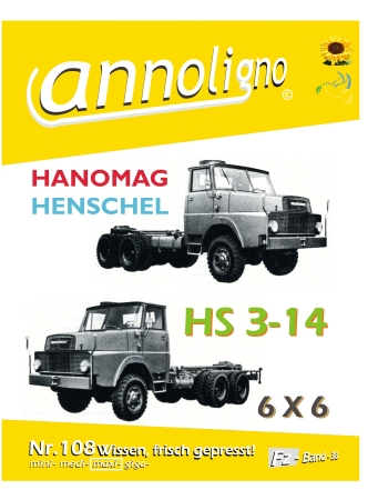 Henschel Gelände- LKW Typ HS 3-14 HA 7/8 t 6 X 6 Bild- Bedienungsanleitung & Wartungsanleitung - annoligno 108